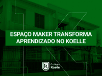 Espa&ccedil;o Maker do Col&eacute;gio Koelle desenvolve criatividade, autonomia e aprendizagem na pr&aacute;tica