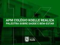 APM do Col&eacute;gio Koelle promove palestra “Cuidados com Quem Cuida” e re&uacute;ne especialistas em sa&uacute;de e bem-estar para as fam&iacute;lias da comunidade escolar