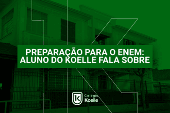 Prepara&ccedil;&atilde;o para o enem: aluno do Koelle fala sobre