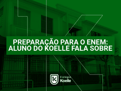 Prepara&ccedil;&atilde;o para o enem: aluno do Koelle fala sobre
