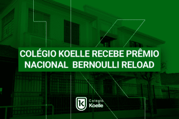 Col&eacute;gio Koelle recebe pr&ecirc;mio nacional Bernoulli Reload
